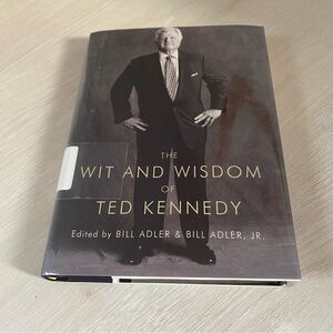 Wit and Wisdom of Ted Kennedy by Bill Adler (2009, Hardcover) ExLibrary 1st Edit